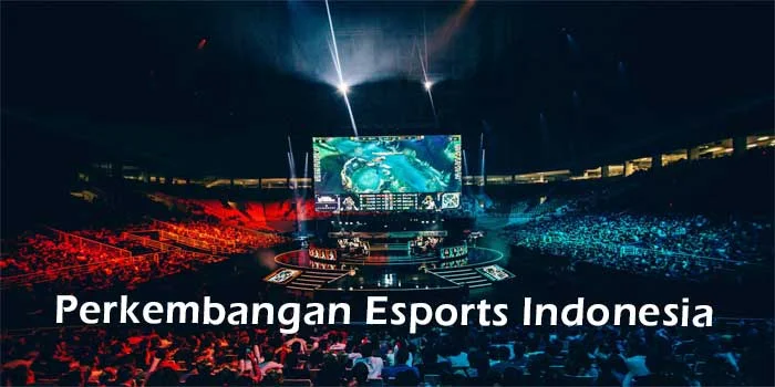 Perkembangan-Esports-Indonesia-Dari-Hobi-Menjadi-Profesi