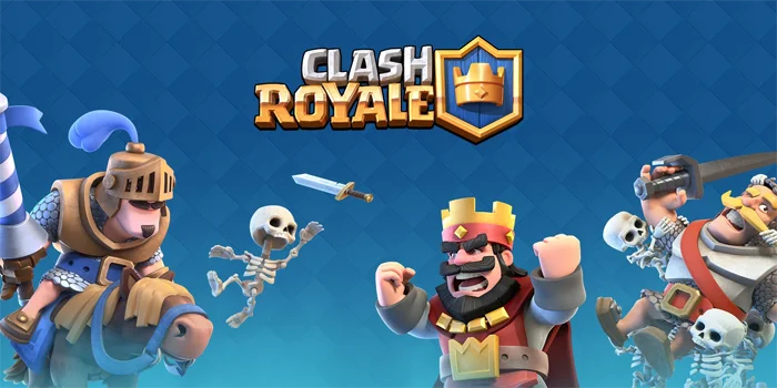 Clash Royale Pertarungan Seru dan Strategi Hebat di Arena Global